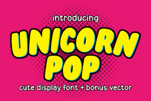 Unicorn Pop: A Designer’s Review of This Playful Display Typeface